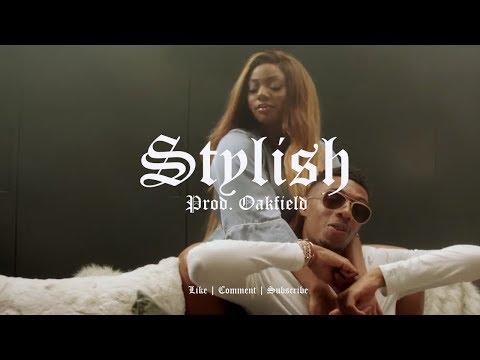 STYLISH || MoStack x Not3s x 23 Type Beat