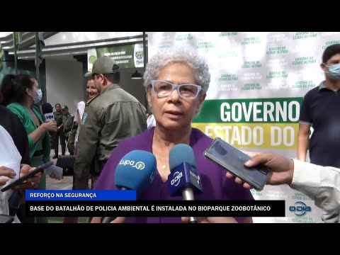 Base do Batalhão de Polícia Ambiental é instalada no bioparque Zoobotânico 24 08 2022