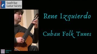 Rene Izquierdo - Cuban Folk Tunes