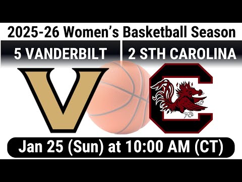 2026 Jan 25 WBB #5 Vanderbilt Commodores vs #2 South Carolina Gamecocks FULL GAME Women's Basketbal