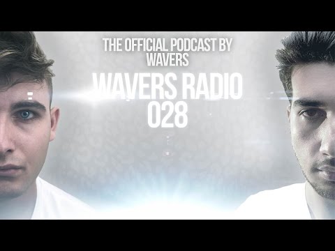 Wavers Radio 028