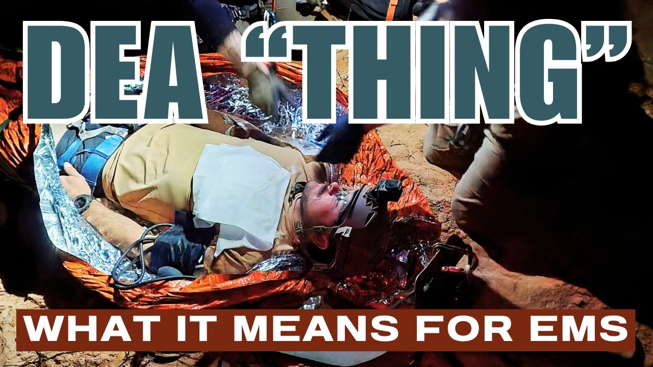 Podcast episode 23 thumbnail: The New DEA "Thing" And What It Means For Wildland Fire EMS