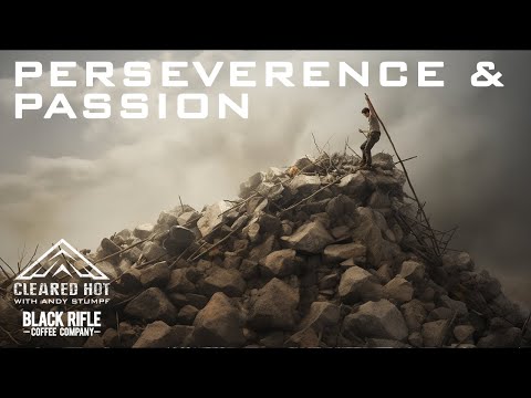 Passions, Pivots, and Perseverance