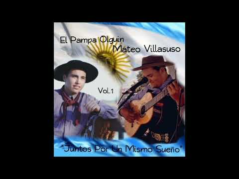 Payada- "Juntos Por Un Mismo Sueño". (El Pampa Olguín, Mateo Villasuso)