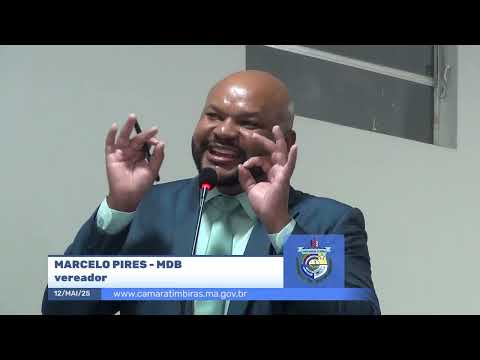 SESSÃO DIA 12/05/2025 – I PRONUNCIAMENTO DO VEREADOR MARCELO PIRES