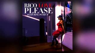 Rico Love-please feat. pusha t (new song 2016)