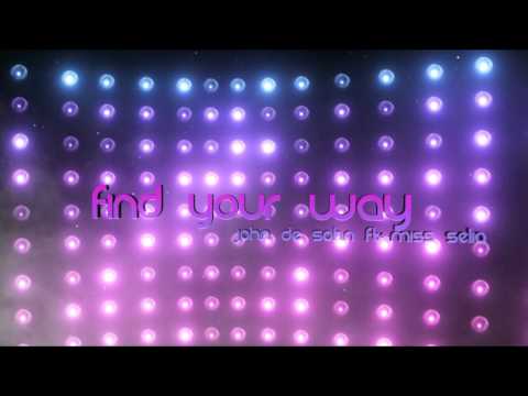 John de Sohn Feat. Miss Selia - Find Your Way
