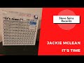 Jackie McLean It's Time Tone Poet Blue Note 2020 Review