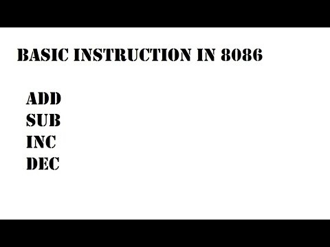 8086 Assembly Language Tutorial For Beginners || Part 06 || Very Basic Instructions