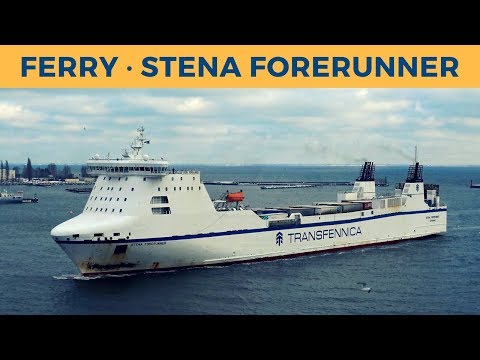 Arrival of ferry STENA FORERUNNER in Gdynia (Transfennica)