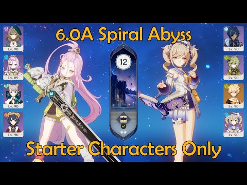 Starter Characters Only: 6.0A Spiral Abyss