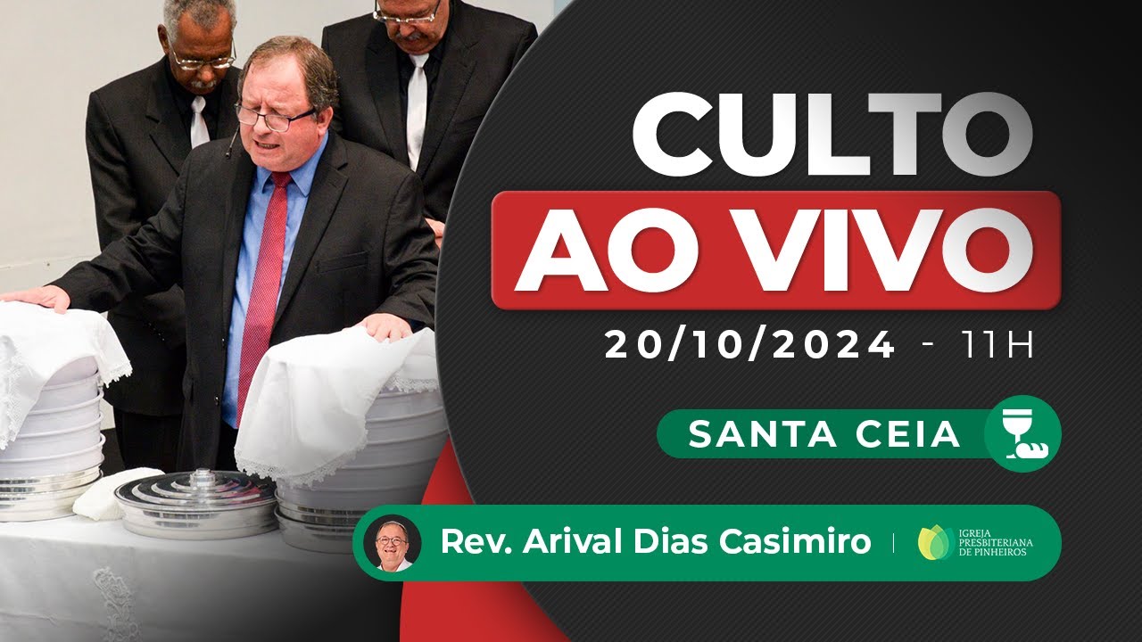Culto das 11h | 20/10/24 |  AO VIVO - Igreja Presbiteriana de Pinheiros | Pr. Arival Dias Casimiro