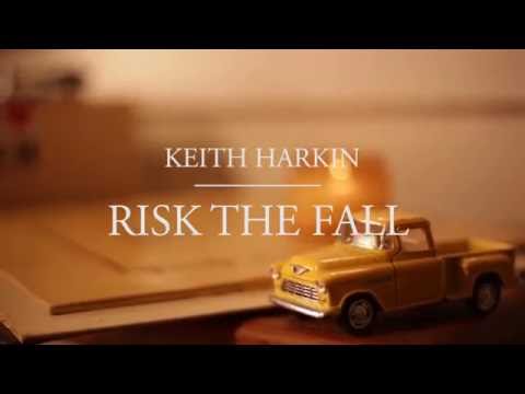 Keith Harkin - Risk the Fall