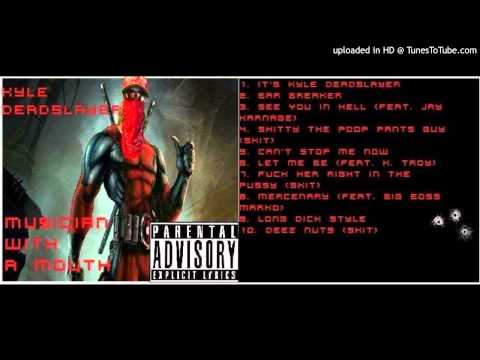 3. Kyle Deadslayer-See You In Hell (Feat. Jay Karnage)