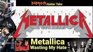 Wasting My Hate - Metallica - Guitar + Bass TABS Lesson