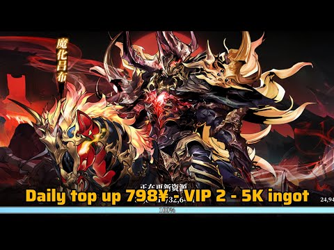 Three kingdom warrior RPG Private Server - Daily top up 798¥ - VIP2 - 5K Ingot