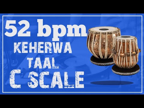 Keherwa C scale 52 bpm | indian classical music (musical genre) | Sample Pack