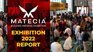 MATECIA EXHIBITION 2022 REPORT & 2023 DATES | Top Building Material Expo