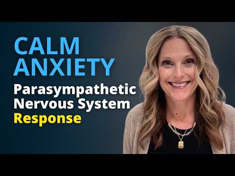 Turn ON Parasympathetic Nervous System Response to CALM ANXIETY | Rochelle Walsh