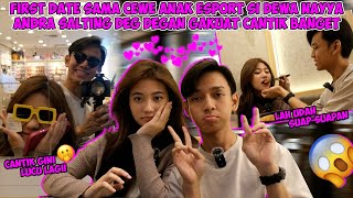 Download lagu ANDRA JALAN JALAN SAMA DEWA NAYYA PERTAMA KALI💗BARU FIRST DATE UDAH BAPER!? mp3