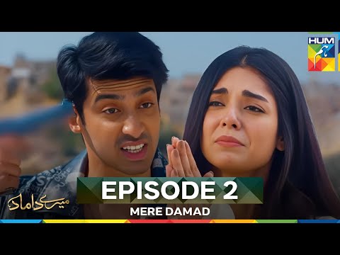 Mere Damad Episode 2