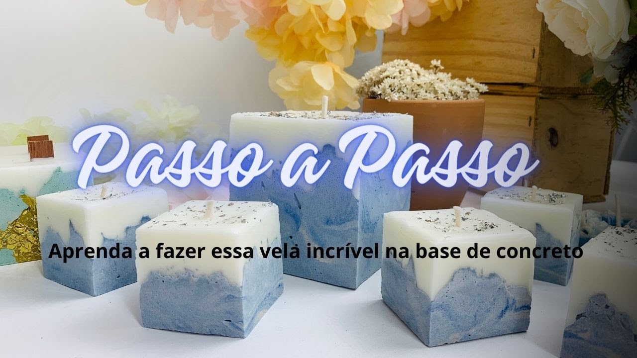 Aprenda o passo a passo vela na base de concreto