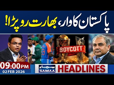 World Cup 2026 | Pakistan Boycott | ICC in Big Trouble | 9 PM News Headlines | 2 Feb 2026 | Samaa TV