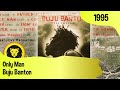 Buju Banton - Only Man + LYRICS (Buju Banton - 'Til Shiloh, Loose Cannon, 1995)
