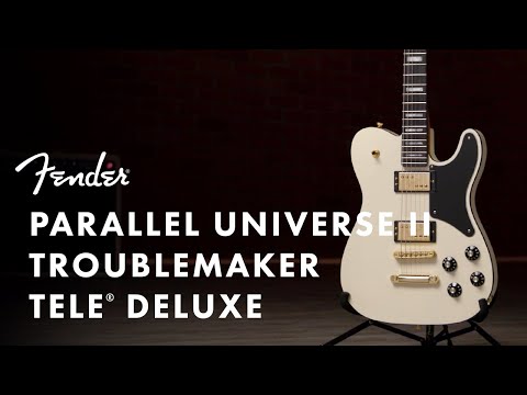 Exploring the Parallel Universe Vol II Troublemaker Telecaster Deluxe | Parallel Universe | Fender