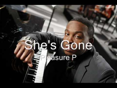 She's Gone - Pleasure P (2010)