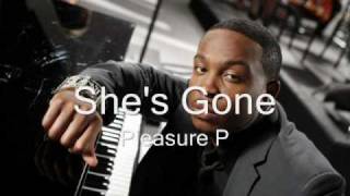 She&#39;s Gone - Pleasure P (2010)