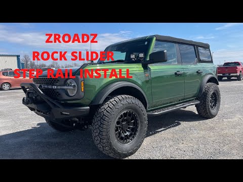 2022 Ford Bronco ZRoadz Rock Slider Side Steps Install