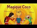 Les Sisters Saison 5 Épisode 2 Magique Coco
