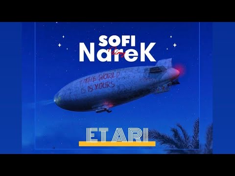 Narek Ziroy FT SOF - ET ARI (2023) NEW SONG