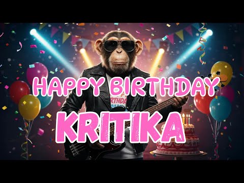 KRITIKA Happy Birthday Song - Happy Birthday to Kritika