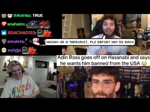 xQc Almost Passes Out Laughing at Adin Ross Calling Hasan a Terrorist & Ban Him + Deport Him