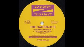The Gatorade's - Organda Armanda