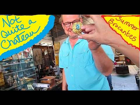 Not Quite a Chateau DIY 318 - Summer Brocantes - Saint Florent - Chateau Ainay le Vieil - & St Amand