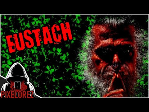 Eustach - Creepypasta [CZ]