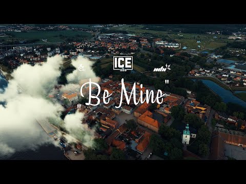Ice Csay - Be mine (Official Music Video)