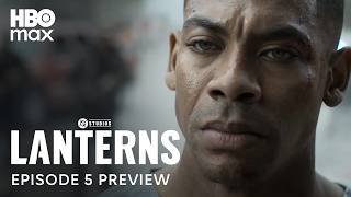 Lanterns | Episode 5 Preview | HBO Max