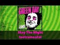 Green Day - Stay The Night Instrumental ...