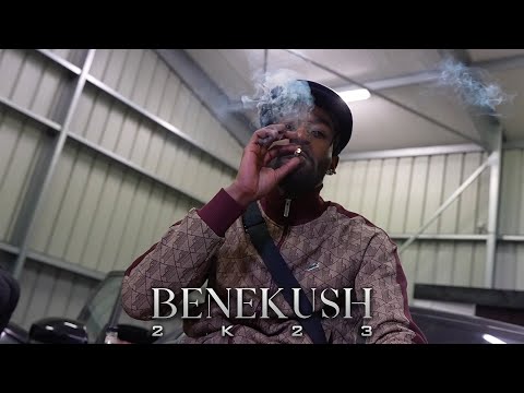 Béné Kush - 2K23 I Daymolition