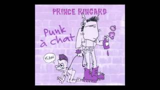 Le mâle dominant - Prince Ringard (Punk à chat)