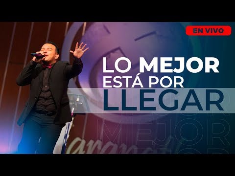 Lo Mejor Esta Por Llegar - Maranatha music