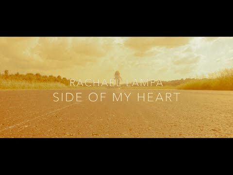 Rachael Lampa - Side Of My Heart (Official Video)