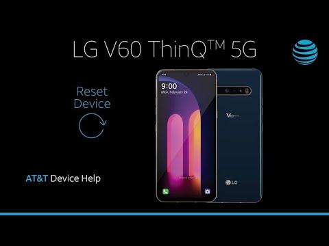 Learn How to ResetDevice on the LG V60 ThinQ™ | AT&T Wireless