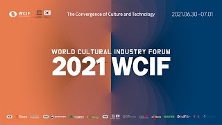[메인세미나] 2021 세계문화산업포럼 (한국어ver.)