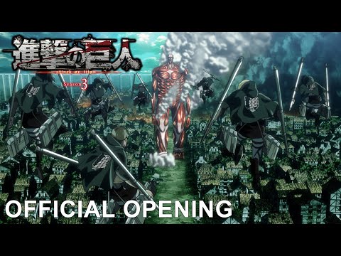Attack on Titan Season 3 Part 2 Opening Movie｜Linked Horizon「Doukei to Shikabane no Michi」
