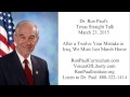 Ron Paul's Texas Straight Talk 3/23/15: After a 12 ...